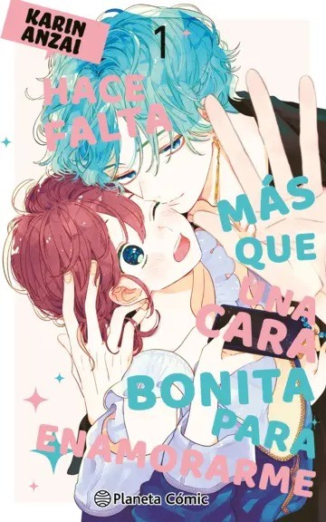 Hace falta más que una cara bonita para enamorarme 1