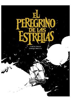 El Peeregrino De Las Estrellas