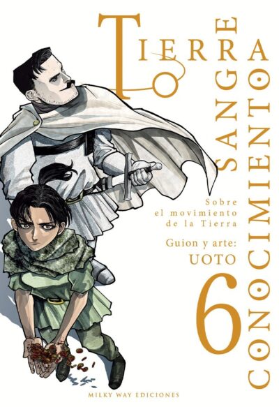 Tierra, Sangre, Conocimiento 6