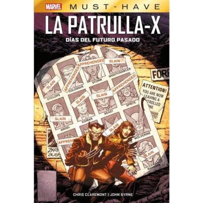 Marvel Must-Have. Patrulla-X: Días del futuro pasado