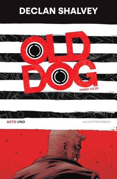 Old Dog (Perro Viejo) 1