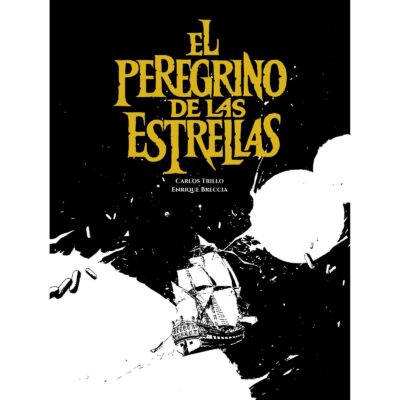 El Peregrino De Las Estrellas