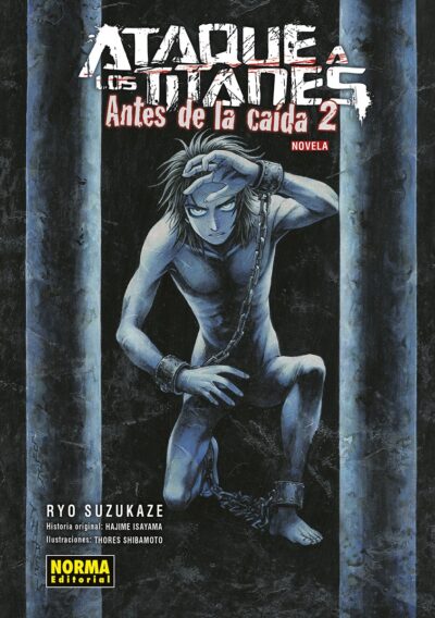 Ataque a los Titanes. Antes de la Caída 2 (novela)
