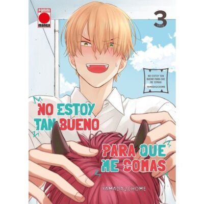 No Estoy tan Bueno para que me Comas 3