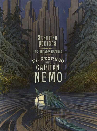 EL REGRESO DEL CAPITÁN NEMO (Las Ciudades Oscuras)