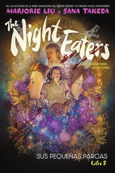 The Night Eaters (Devoradores de Noches) 2. SUS PEQUEÑAS PARCAS
