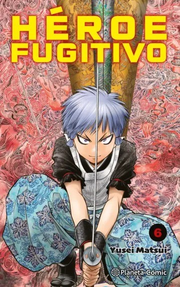 Héroe Fugitivo 6