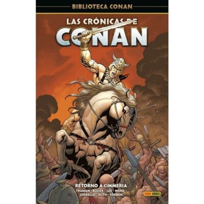 Biblioteca Conan. Las crónicas de Conan 3 Retorno a Cimmeria