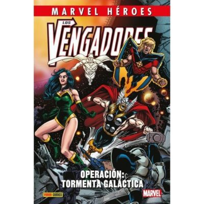 Marvel Héroes. Los Vengadores: Operación: Tormenta Galáctica