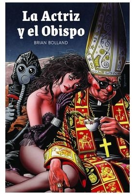 La Actriz Y El Obispo