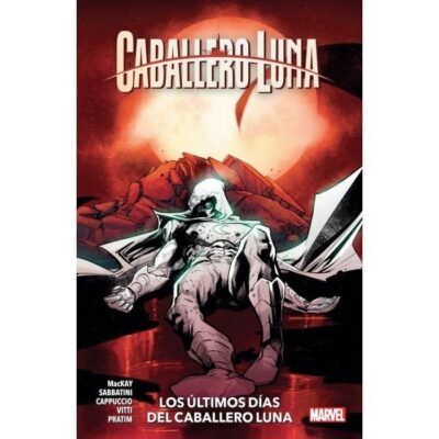 Caballero Luna 5. Los últimos días del Caballero Luna
