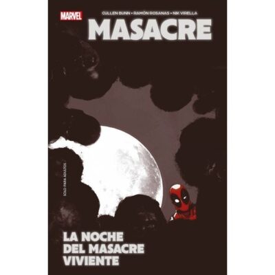 Masacre: La noche del Masacre viviente. Marvel Essentials 4