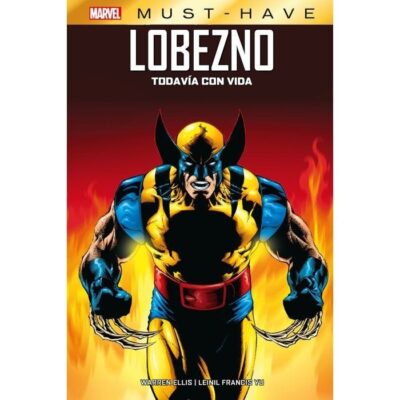 Lobezno: Todavía con vida (Marvel Must Have)