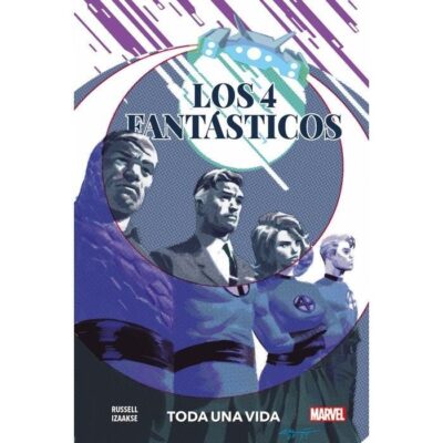 100% Marvel HC. Los 4 Fantásticos: Toda una vida