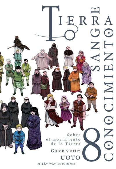 Tierra, Sangre, Conocimiento 8