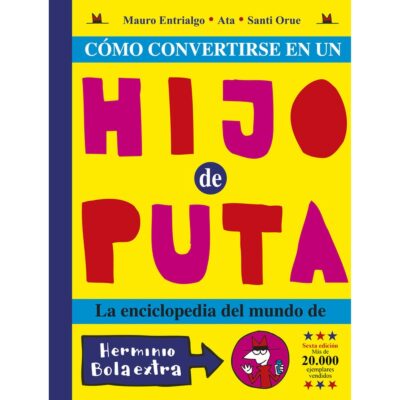 Como Convertirse En Un Hijo De Puta