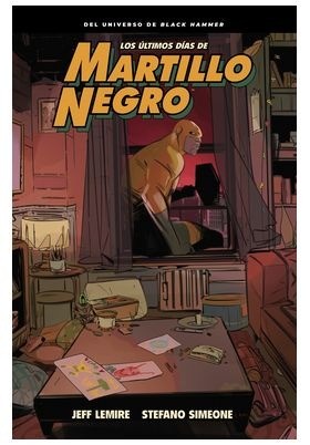 Los Últimos Días De Martillo Negro