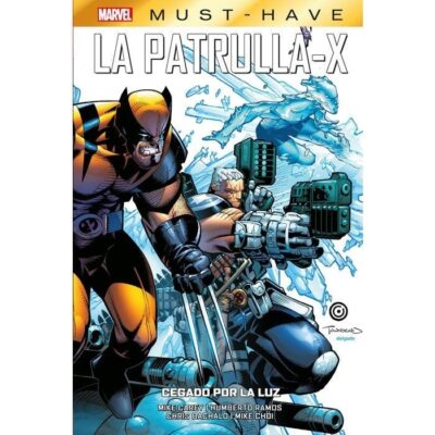 Marvel Must-Have. La Patrulla-X 5. Cegado por la luz
