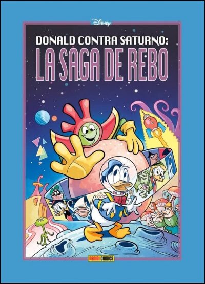 DISNEY LIMITED EDITION DONALD CONTRA SATURNO LA SAGA DE REBO