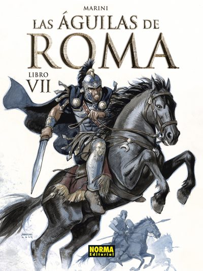 LAS ÁGUILAS DE ROMA. LIBRO VII Norma Editorial