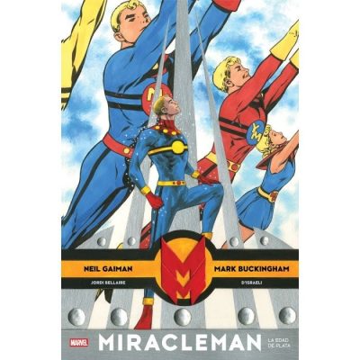Miracleman de Neil Gaiman y Mark Buckingham 2