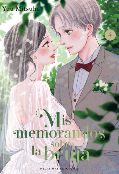 Mis memorandos sobre la bruja, Vol. 4
