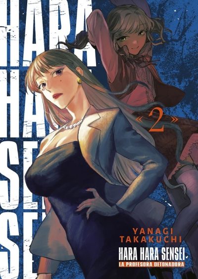 HARAHARA SENSEI # 02 LA PROFESORA DETONADORA