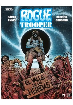 ROGUE TROOPER: EL VALLE DE LAS HERIDAS
