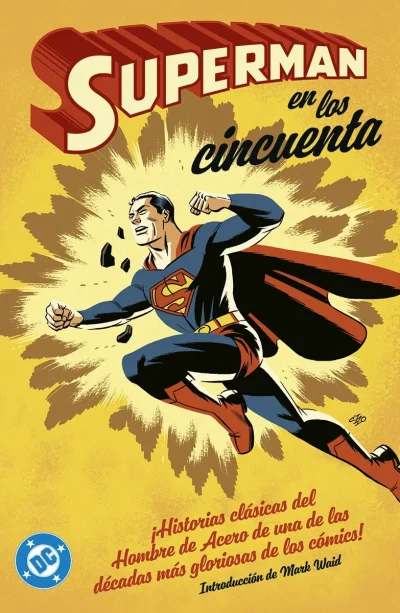 Archivos DC. Superman en los cincuenta