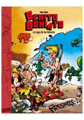 BENITO BONIATO LA SAGA DE LOS BONIATO