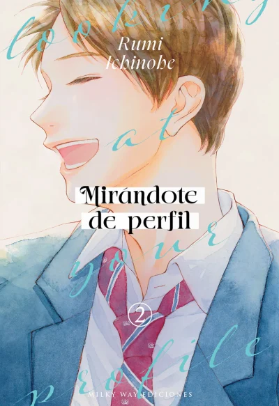 Mirándote de perfil, Vol. 2