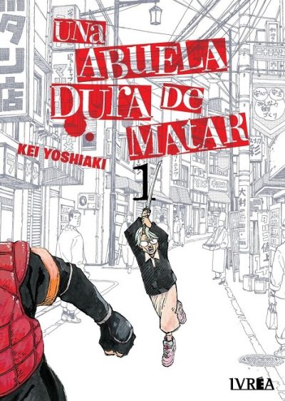 UNA ABUELA DURA DE MATAR # 01