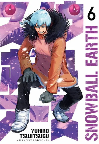 Snowball Earth, Vol. 6