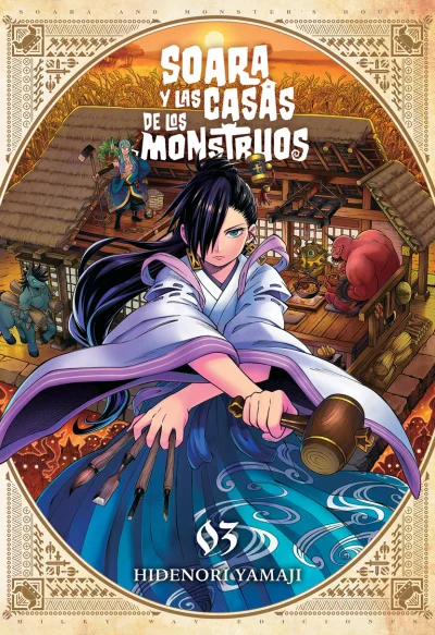 Soara y las casas de los monstruos, Vol. 3