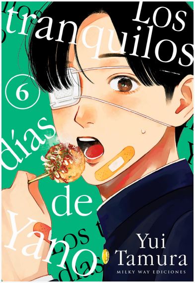 LOS TRANQUILOS DÍAS DE YANO,