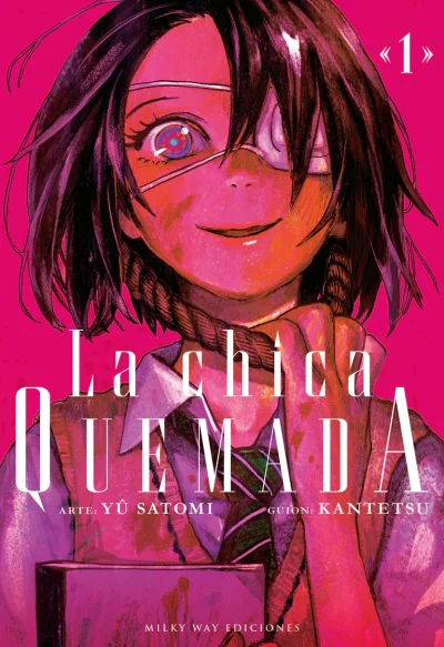 LA CHICA QUEMADA, VOL. 1