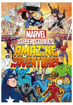 MARVEL SUPER STORIES: AMAZING ADVENTURES