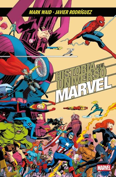 Marvel Essentials. Historia del Universo Marvel