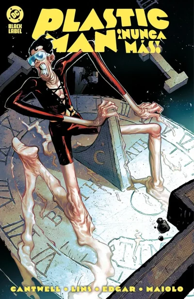 DC Black Label. ¡Plastic Man nunca más!
