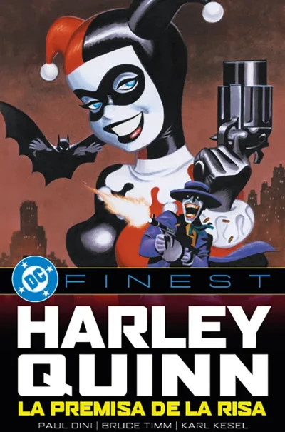 DC Finest. Harley Quinn: La premisa de la risa