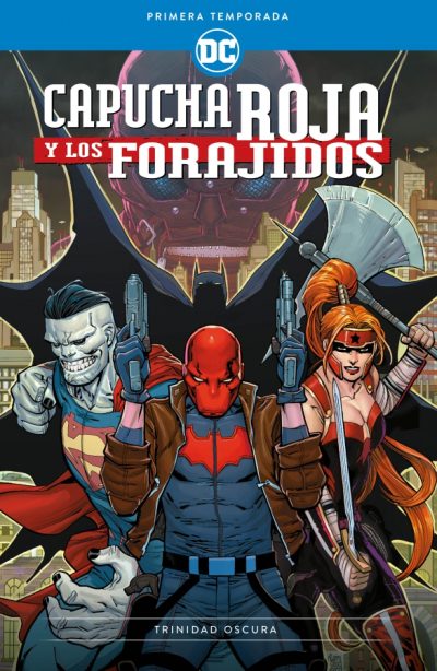 CAPUCHA ROJA Y LOS FORAJIDOS PRIMERA TEMPORADA TRINIDAD OSCURA