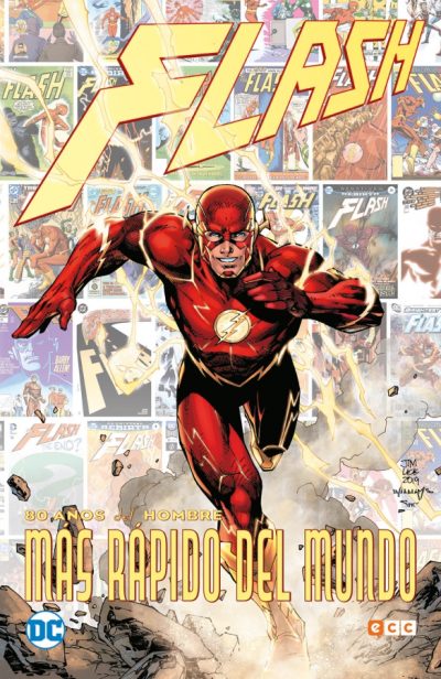 FLASH: 80 AÑOS DEL HOMBRE MÁS RÁPIDO DEL MUNDO FLASH 80 AÑOS DEL HOMBRE MÁS RÁPIDO DEL MUNDO